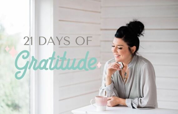 21 dqys of gratitude experience